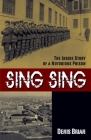 Sing Sing By Denis Brian Cover Image