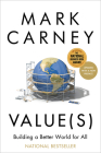 Values: Building a Better World for All By Mark Carney Cover Image
