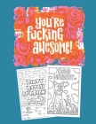 You are Fucking Awesome: Clean Cussing Coloring Book By Books Corner Cover Image