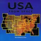 USA from Space By Anne-Catherine Fallen Cover Image