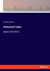 Historical Tales: Japan and China Cover Image