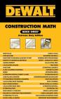 Dewalt Construction Math Quick Check: Extreme Duty Edition Cover Image