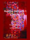 Quantum Mechanics I By David Debruyne Cover Image