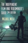 The Independent Film & Videomaker's Guide Cover Image