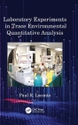 Laboratory Experiments in Trace Environmental Quantitative Analysis Cover Image