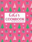 GiGi's Cookbook Holly Jolly Pink Christmas Edition By Fruitflypie Books Cover Image