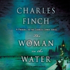 The Woman in the Water Lib/E By James Langton (Read by), Charles Finch Cover Image