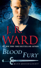 Blood Fury: Black Dagger Legacy By J.R. Ward Cover Image
