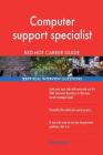 Computer support specialist RED-HOT Career Guide; 2577 REAL Interview Questions By Red-Hot Careers Cover Image
