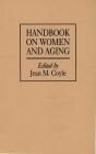 Handbook on Women and Aging Cover Image
