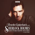 Benedict Cumberbatch Reads Sherlock Holmes' Rediscovered Railway Stories: Four Original Short Stories By John Taylor, Benedict Cumberbatch (Read by) Cover Image