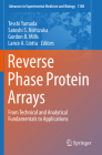 Reverse Phase Protein Arrays: From Technical and Analytical Fundamentals to Applications (Advances in Experimental Medicine and Biology #1188) By Tesshi Yamada (Editor), Satoshi S. Nishizuka (Editor), Gordon B. Mills (Editor) Cover Image