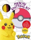 Pokémon Knitting Pikachu Kit: Kit Includes All You Need to Make Pikachu and Instructions for 5 Other Pokémon Cover Image
