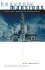 Heavenly Mansions: and Other Essays on Architecture Cover Image