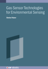 Gas Sensor Technologies for Environmental Sensing By Stefan Palzer Cover Image