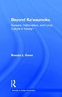 Beyond Ke'eaumoku: Koreans, Nationalism, and Local Culture in Hawai'i (Studies in Asian Americans) Cover Image