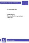 Die Krakauer Juedische Reformgemeinde 1864-1874 (Europaeische Hochschulschriften / European University Studie #818) Cover Image