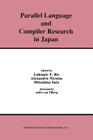 Parallel Language and Compiler Research in Japan By Lubomir Bic (Editor), Alexandru Nicolau (Editor), Mitsuhisa Sato (Editor) Cover Image