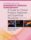 Workbook for a Guide to Clinical Practice, Abdomen and Superficial Structures (Diagnostic Medical Sonography Series) By Diane Kawamura Cover Image