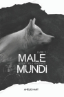 Male Mundi - 1: Le goût de la vengeance By Anélie Hart Cover Image