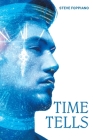 Time Tells By Steve Foppiano Cover Image