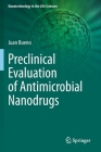 Preclinical Evaluation of Antimicrobial Nanodrugs Cover Image