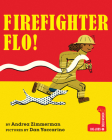 Firefighter Flo! (Big Jobs, Bold Women) Cover Image