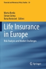 Life Insurance in Europe: Risk Analysis and Market Challenges (Financial and Monetary Policy Studies #50) Cover Image