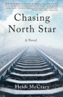 Chasing North Star By Heidi McCrary Cover Image