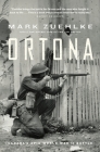 Ortona: Canada's Epic World War II Battle By Mark Zuehlke Cover Image