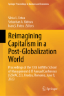 Reimagining Capitalism in a Post-Globalization World: The 2023 Griffiths School of Management & It 13th Annual Conference (Gsmac 23), Oradea, Romania, (Springer Proceedings in Business and Economics) Cover Image