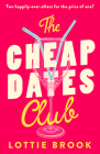 The Cheap Dates Club By Lottie Brook Cover Image