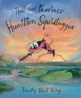 The Almost Fearless Hamilton Squidlegger Cover Image