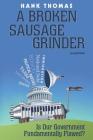 A Broken Sausage Grinder: Second Edition Cover Image