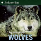 Wolves By Seymour Simon Cover Image