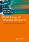 Digitalisierungs- Und Informationsmanagement: Handbuch Produktion Und Management 9 (VDI-Buch) Cover Image