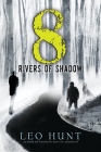 Eight Rivers of Shadow Cover Image