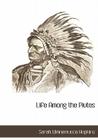Life Among the Piutes (Shelf2life Native American Studies Collection) Cover Image