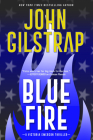 Blue Fire: A Riveting New Thriller (A Victoria Emerson Thriller #2) Cover Image
