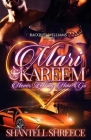 Mari & Kareem, Never Letting Him Go By Shantell Shreece Cover Image