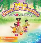 Mia Goes to Jamaica By Warren Landrum Cover Image