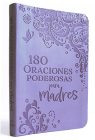 180 Oraciones poderosas para madres / 180 Powerful Prayers for Mothers By Origen Cover Image