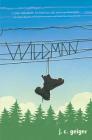 Wildman By J. C. Geiger Cover Image