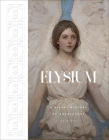 Elysium: A Visual History of Angelology By Edward Simon Cover Image