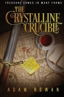 The Crystalline Crucible Cover Image