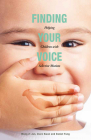 Finding Your Voice: Helping Children with Selective Mutism By Daniel Fung, Clare Kwan, Wong Zi Jun, Kirthana Vasudevan Cover Image