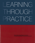 Learning Through Practice By Rob Rogers, Isabelle Moutaud (Editor) Cover Image