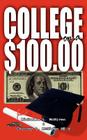 College on a $100.00 Cover Image