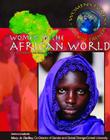 Women in the African World (Women's Issues) By Ellyn Sanna, Joan Esherick Cover Image