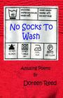 No Socks to Wash By Doreen Reed Cover Image